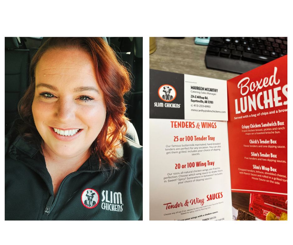 Hello, my name is Maureen McCarthy and I am the Catering and Sales Manager for Slim Chickens for the NWA area.